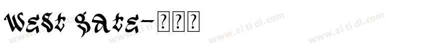 west gate字体转换